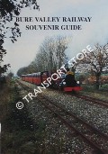 Bure Valley Railway Souvenir Guide by CUBITT, Ted